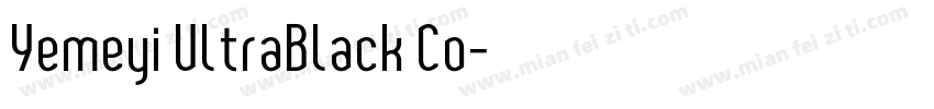 Yemeyi UltraBlack Co字体转换